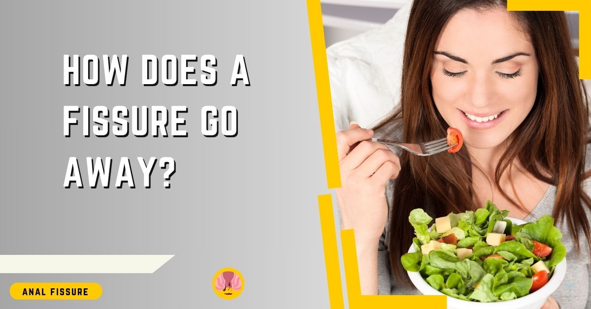 This is a promotional health guidance image by Dr Rajarshi Mitra Specialist Laparoscopic Surgeon & Proctologist Abu Dhabi, focusing on the healing of an anal fissure through dietary choices. The image showcases a smiling person eating a fresh, colorful salad, implying the importance of a high-fiber diet. The accompanying question 'How does a fissure go away?' emphasizes dietary management as a key component in the treatment and prevention of anal fissures.