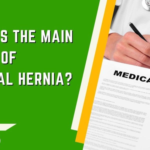An educational graphic by Dr. Rajarshi Mitra, Specialist Laparoscopic Surgeon & Proctologist in Abu Dhabi, posing the question 'What is the main cause of inguinal hernia?' against a vibrant green backdrop. The image shows a healthcare professional holding a clipboard with a 'Medical History' form, symbolizing the importance of medical history in diagnosing inguinal hernia, along with a medical icon indicating the inguinal hernia, emphasizing patient education and awareness.