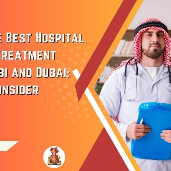 Finding the Best Hospital for Piles Treatment in Abu Dhabi and Dubai What to Consider